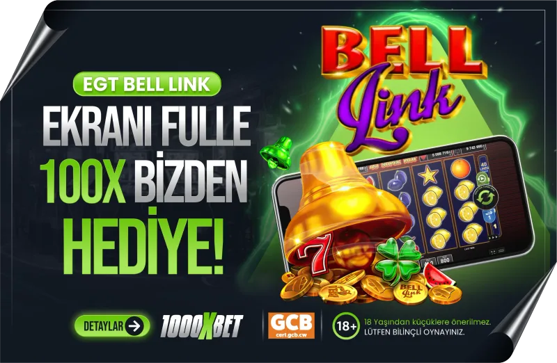 1000xBet Egt Bell Link Oyunlarında Ekranı Fulle 100X Kazan !