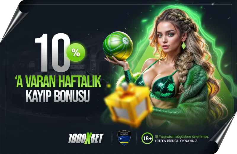 1000xBet 10%'A Varan Haftalık Kayıp Bonusu