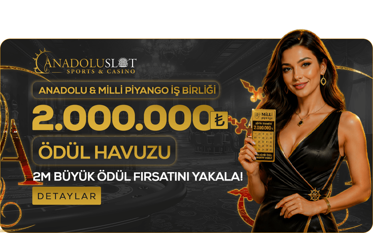 Anadolu Slot Anadoluslot X Milli Piyango