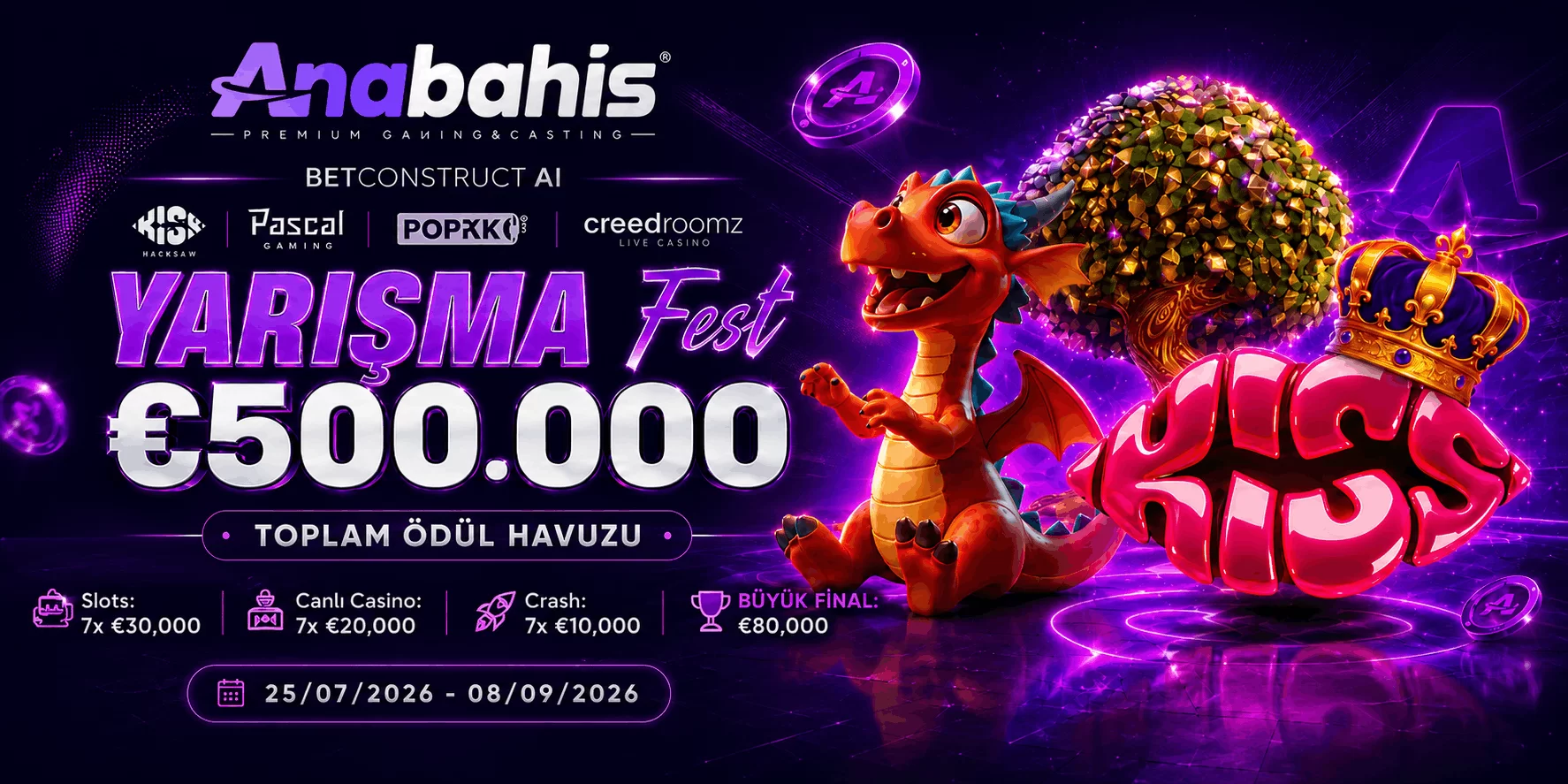 Anabahis 500.000€ Ödüllü Yarışma Festivali!