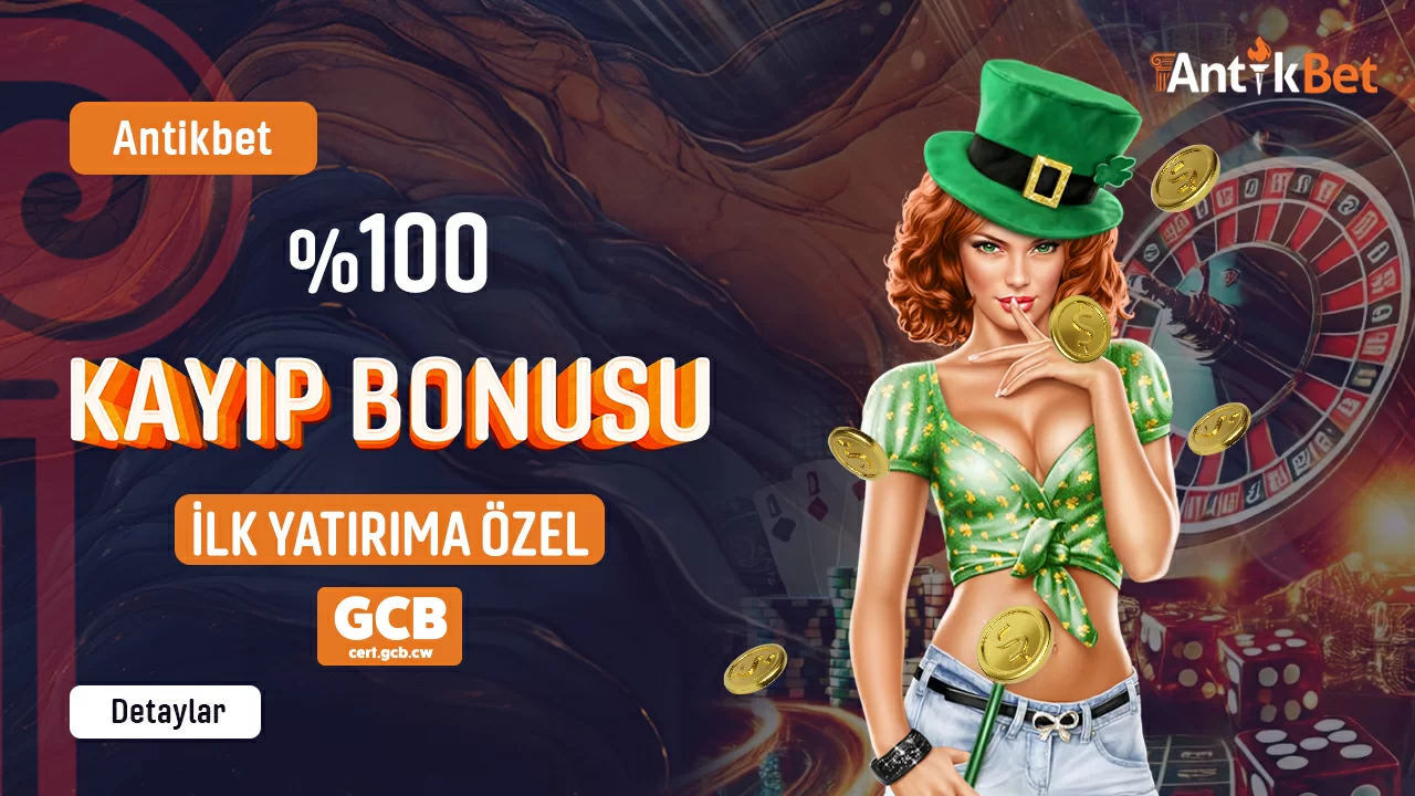 Antikbet İlk Yatırımıza Özel %100 Kayıp Bonusu