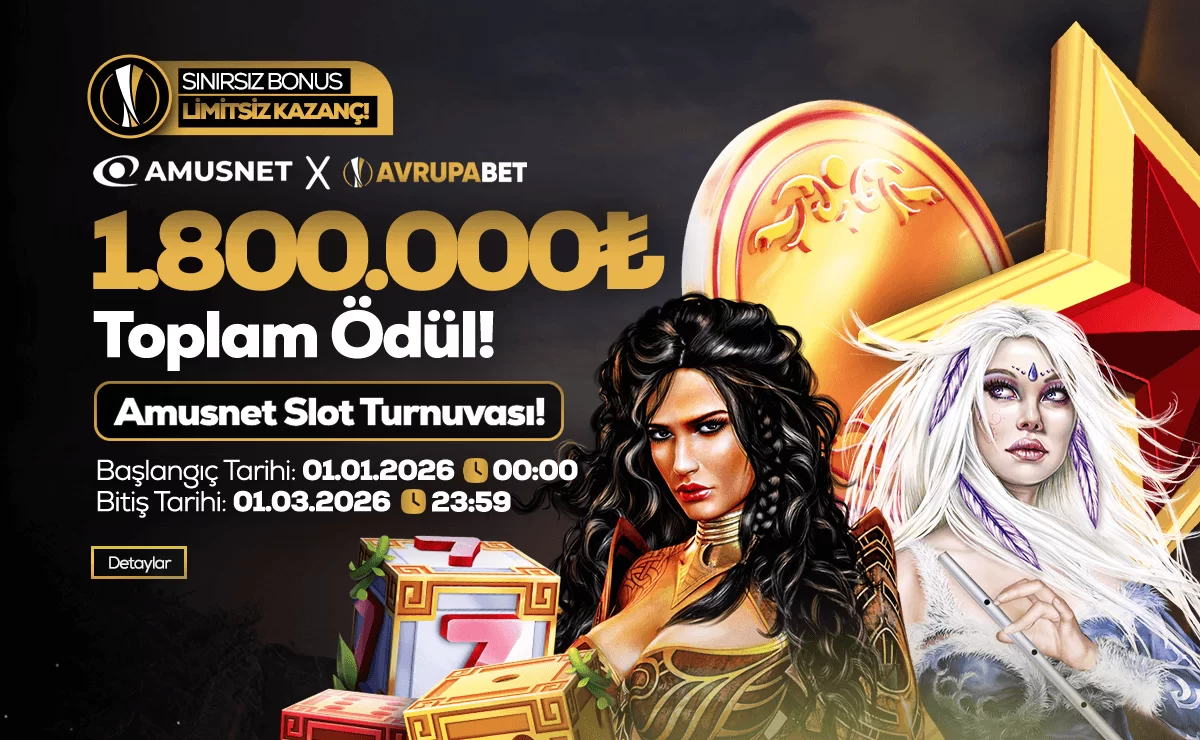 Avrupabet Amusnet & Avrupabet İş Birliğiyle 1.800.000₺ Ödüllü Slot Turnuvası!